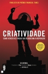 CRIATIVIDADE - COMO VENCER AS FORCAS QUE BLOQUEIAM A INSPIRACAO