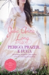 PERIGO PRAZER E FUGA - SERIE PENNYROYAL GREEN LIVRO I