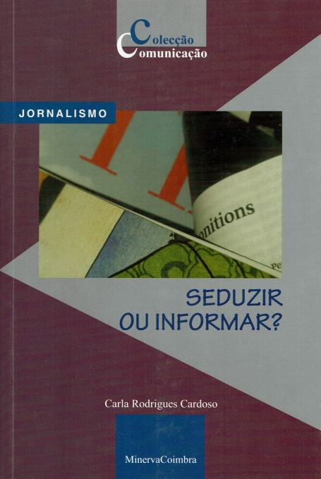 SEDUZIR OU INFORMAR?