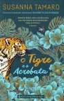 O TIGRE E O ACROBATA