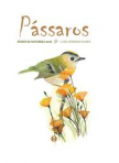 DIARIO DA NATUREZA 2018 - PASSAROS