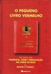 PEQUENO LIVRO VERMELHO - CITACOES DO PRESIDENTE MAO TSE-TUNG