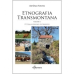 ETNOGRAFIA TRANSMONTANA VOLUME II - O COMUNITARIO DE BARROSO