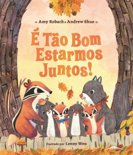 É TÃO BOM ESTARMOS JUNTOS!