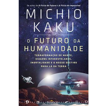 O FUTURO DA HUMANIDADE - Transforma