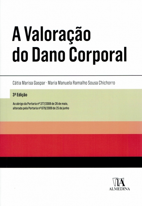VALORAÇÃO DO DANO CORPORAL - 3ª Edição