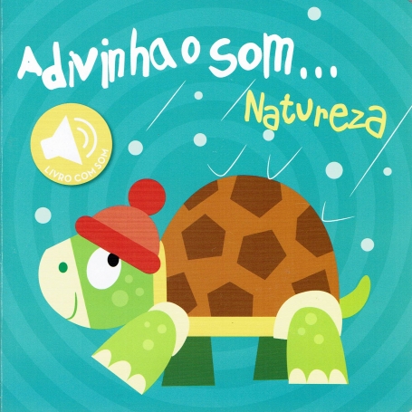 ADIVINHA O SOM... NATUREZA
