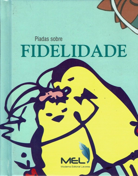PIADAS SOBRE FIDELIDADE