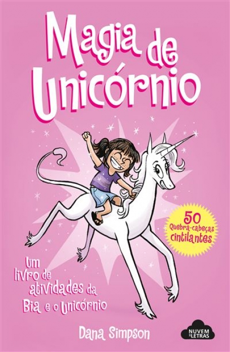 BIA E O UNICÓRNIO - MAGIA DO UNICÓRNIO