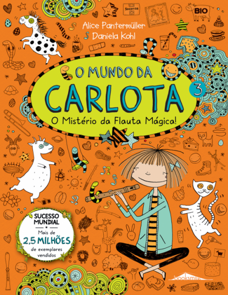 O MUNDO DA CARLOTA 3 - O MISTÉRIO DA FLAUTA MÁGICA