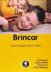 BRINCAR - APRENDIZAGEM PARA A VIDA