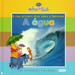MEU PRIMEIRO OLHAR SOBRE A NATUREZA - A AGUA