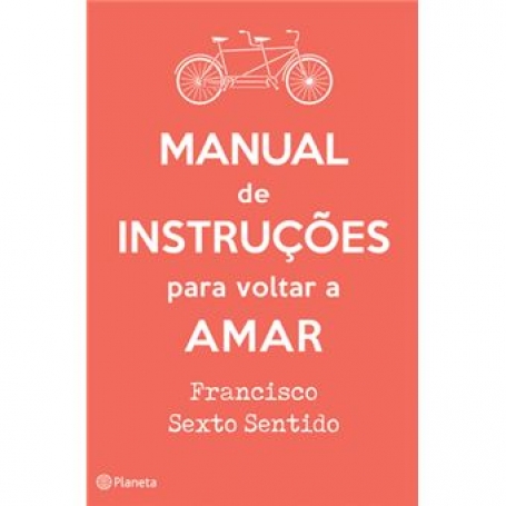 MANUAL DE INSTRUCOES PARA VOLTAR A AMAR
