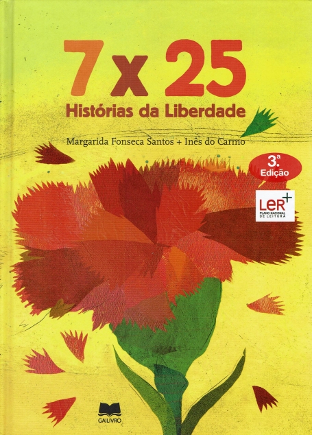 7 x 25 - HISTORIAS DE LIBERDADE
