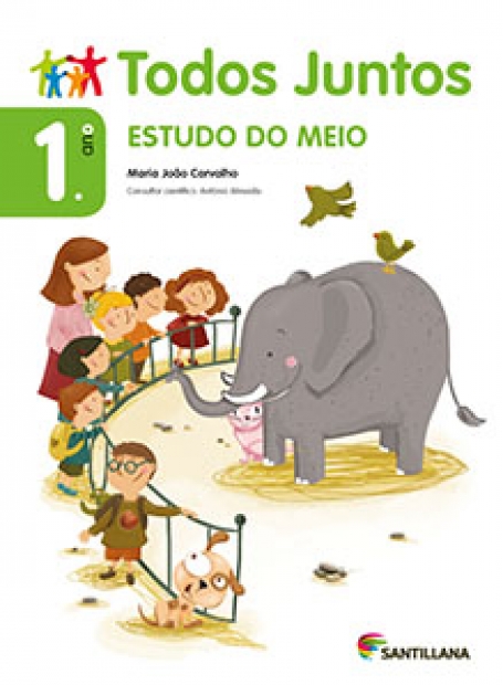 TODOS JUNTOS - ESTUDO DO MEIO 1º ANO - LIVRO DO ALUNO