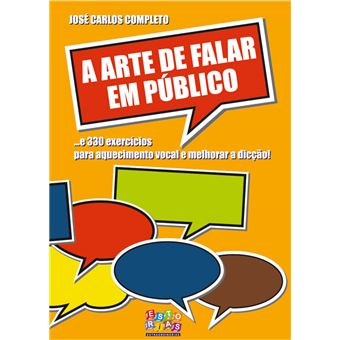 A ARTE DE FALAR EM PUBLICO