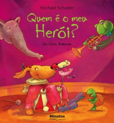 QUEM E O MEU HEROI? - livro animado
