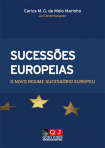 SUCESSOES EUROPEIAS - O NOVO REGIME SUCESSORIO EUROPEU