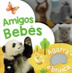 AMIGOS BEBES - AGARRA E BRINCA