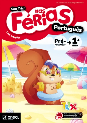 05000151 - SOU TRIX NAS FERIAS PORTUGUES PRE-ESCOLAR