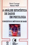 ANALISE ESTATISTICA DE DADOS EM PSICOLOGIA - conceitos e metodos de base