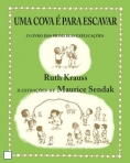 UMA COVA E PARA ESCAVAR - O LIVRO DAS PRIMEIRAS EXPLICACOES