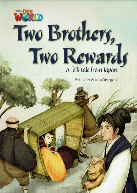 TWO BROTHERS, TWO REWARDS - OUR WORLD