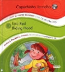 CAPUCHINHO VERMELHO - LITTLE RED RIDING HOOD com cd interactivo