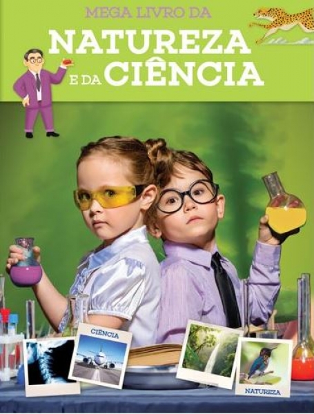MEGA LIVRO DA NATUREZA E DA CIÊNCIA