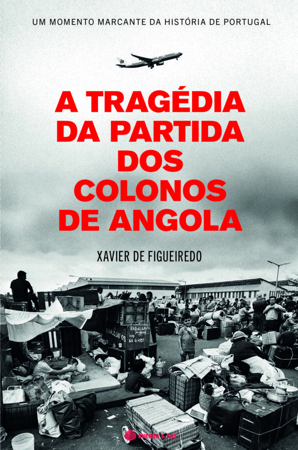 A TRAGÉDIA DA PARTIDA DOS COLONOS DE ANGOLA