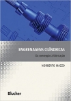 ENGRENAGENS CILINDRICAS - DA CONCEPCAO A FABRICACAO