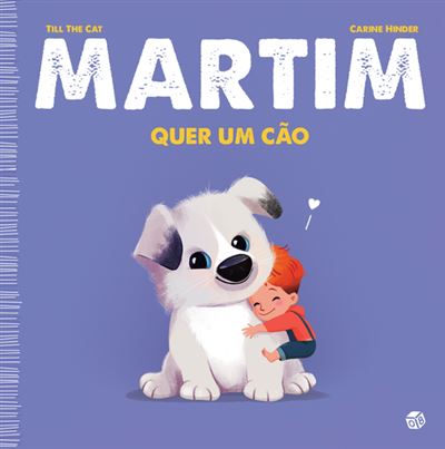 MARTIM QUER UM CÃO