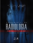 Fundamentos de Radiologia - Diagnóstico por Imagens - 4ª/2015