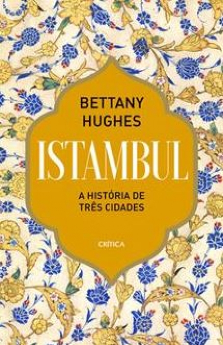 ISTAMBUL a história de três cidades