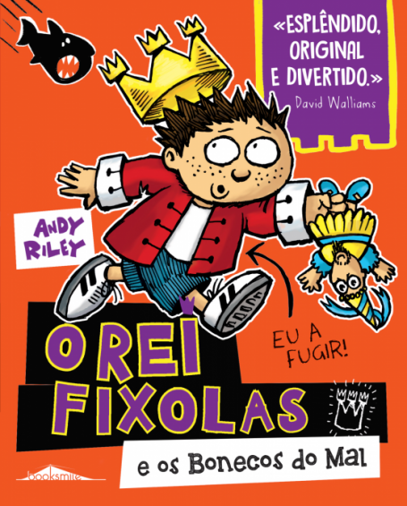 REI FIXOLAS E OS BONECOS DO MAL
