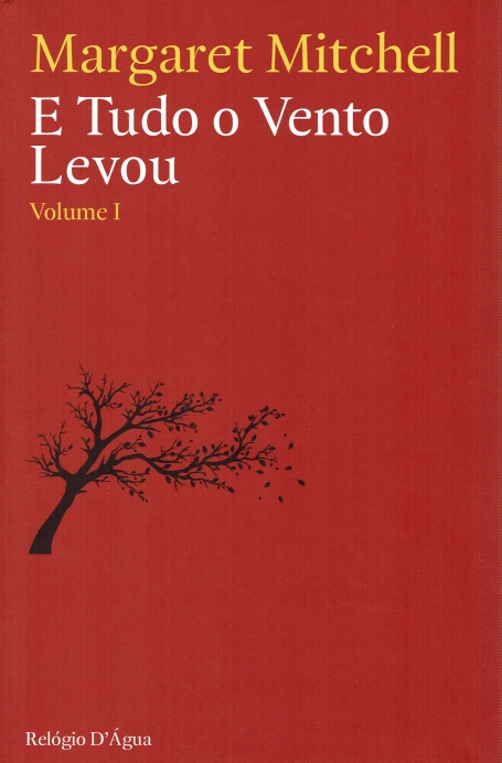 E TUDO O VENTO LEVOU VOLUME 1