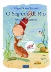 SEGREDO DO RIO