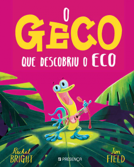 O GECO QUE DESCOBRIU O ECO