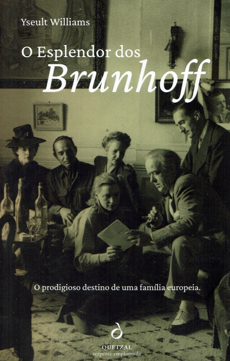 O ESPLENDOR DOS BRUNHOFF