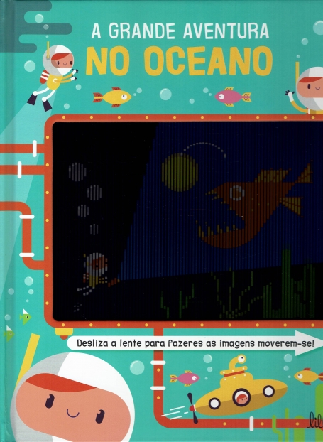 A GRANDE AVENTURA NO OCEANO