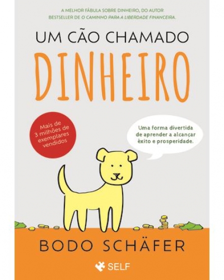 UM CÃO CHAMADO DINHEIRO