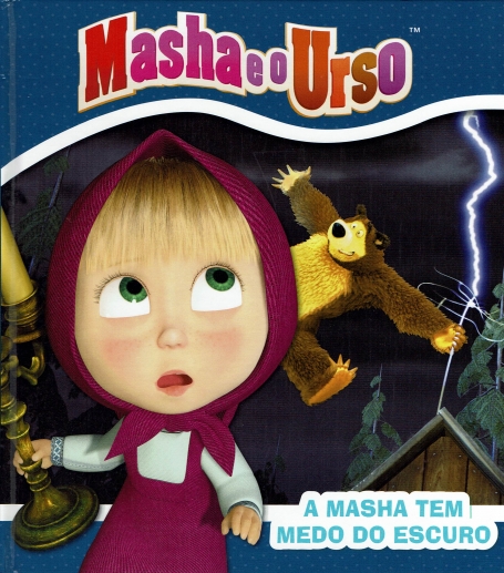MASHA E O URSO - A MASHA TEM MEDO DO ESCURO