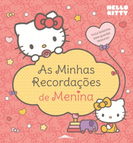 AS MINHAS RECORDAÇÕES DE MENINA - HELLO KITTY