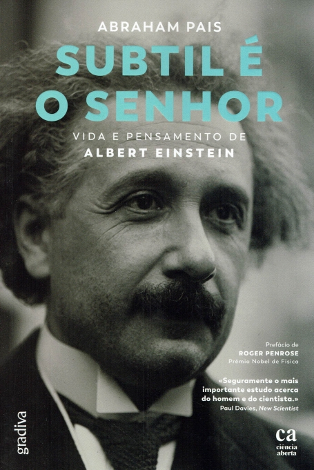 SUBTIL É O SENHOR vida e pensamento de ALBERT EINSTEIN
