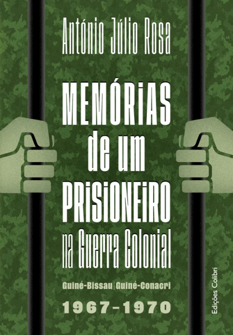 MEMÓRIAS DE UM PRISIONEIRO NA GUERRA COLONIAL