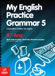 01742.10 - MY ENGLISH PRACTICE GRAMMAR 5 - gramatica pratica de ingles 9º ano