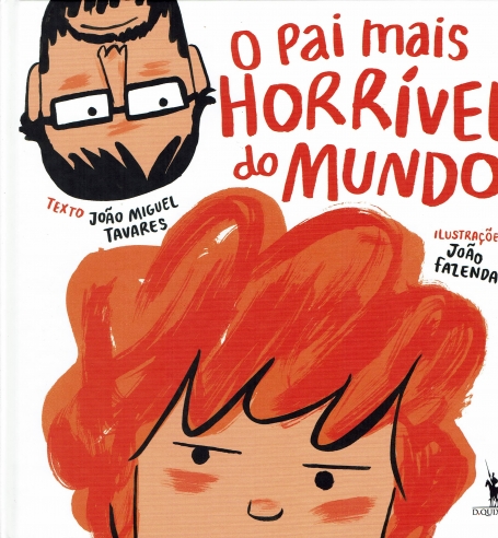 O PAI MAIS HORRIVEL DO MUNDO