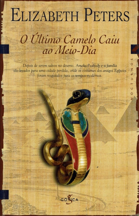 ULTIMO CAMELO CAIU AO MEIO-DIA