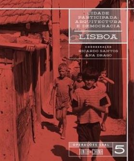 LISBOA CIDADE PARTICIPADA: ARQUITETURA E DEMOCRACIA