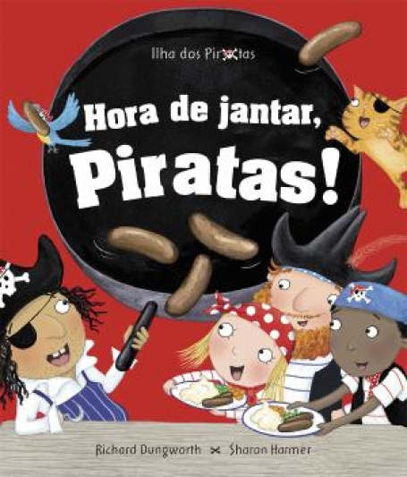 70973.10 - HORA DE JANTAR, PIRATAS! - ILHA DOS PIRATAS